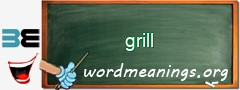 WordMeaning blackboard for grill